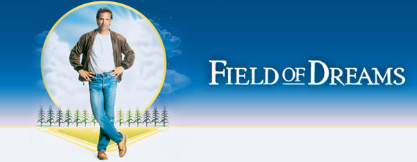 field_of_dreams