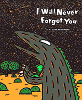 I Will Never Forget You